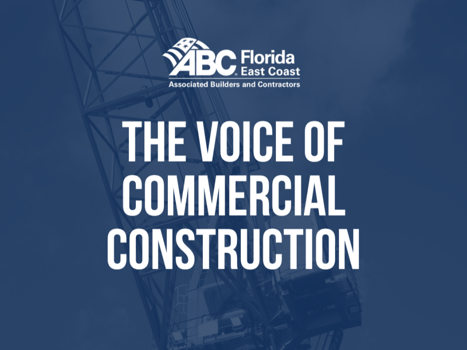 ABC Florida Eat Coast. The Voice of Commercial Construction